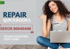 How to Repair QuickBooks Error 80040408?