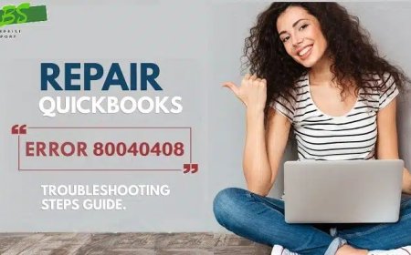 How to Repair QuickBooks Error 80040408?