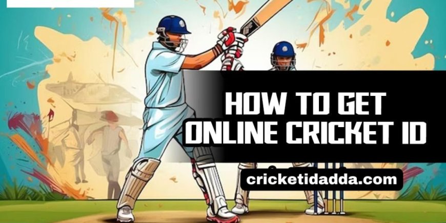 Top Platforms to Get All Cricket ID in India Before the Big Series